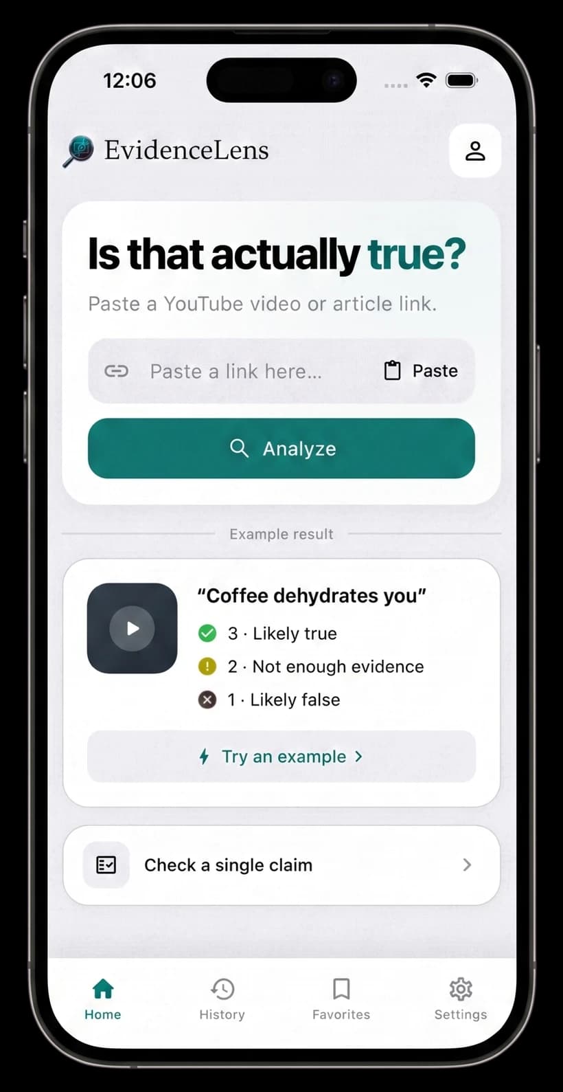 The EvidenceLens app open on a phone, showing the 'Is that actually true?' home screen